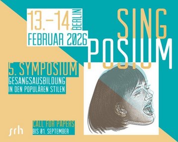 5. Symposium zur Gesangsausbildung in den populären Stilen, 13.-14. Februar 2026 in Berlin. Call for Papers bis 1. September.
